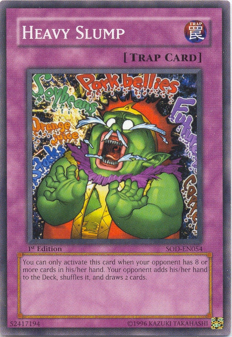 Heavy Slump [SOD-EN054] Common Yu-Gi-Oh!