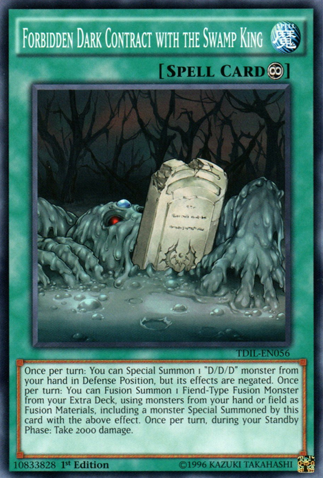 Forbidden Dark Contract with the Swamp King [TDIL-EN056] Common Yu-Gi-Oh!