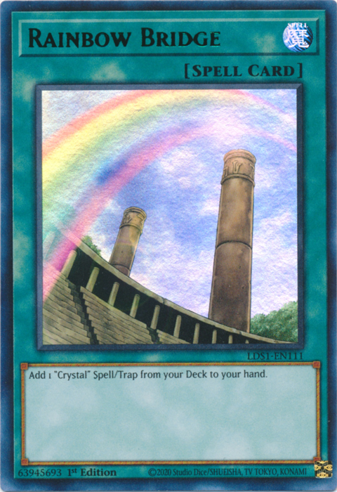 Rainbow Bridge (Green) [LDS1-EN111] Ultra Rare Yu-Gi-Oh!