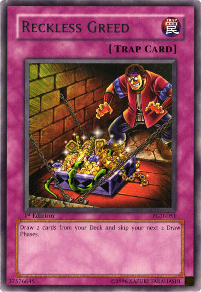 Reckless Greed [PGD-051] Rare Yu-Gi-Oh!