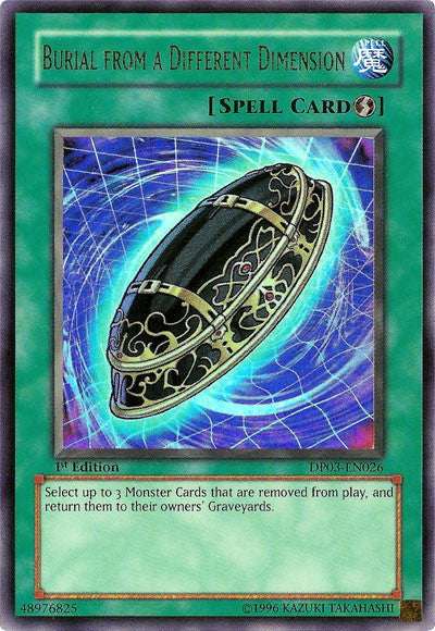 Burial from a Different Dimension [DP03-EN026] Ultra Rare Yu-Gi-Oh!