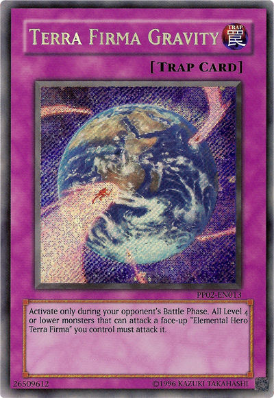 Terra Firma Gravity [PP02-EN013] Secret Rare Yu-Gi-Oh!