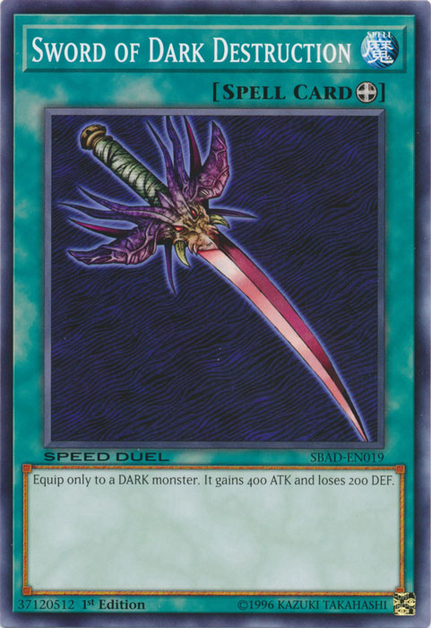 Sword of Dark Destruction [SBAD-EN019] Common Yu-Gi-Oh!