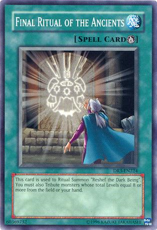 Final Ritual of the Ancients [DR3-EN224] Common Yu-Gi-Oh!
