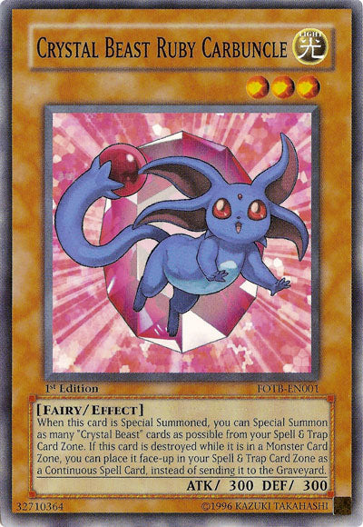 Crystal Beast Ruby Carbuncle [FOTB-EN001] Common Yu-Gi-Oh!