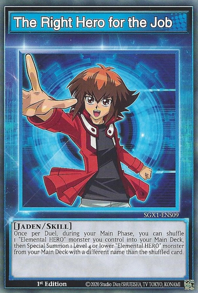 The Right Hero for the Job [SGX1-ENS09] Common Yu-Gi-Oh!