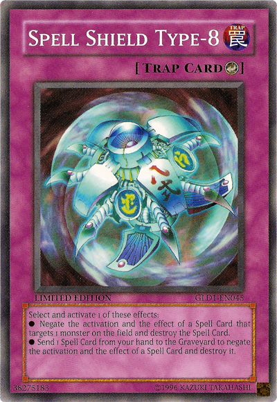 Spell Shield Type–8 [GLD1-EN045] Common Yu-Gi-Oh!