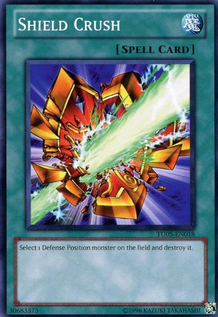 Shield Crush [TU05-EN018] Common Yu-Gi-Oh!