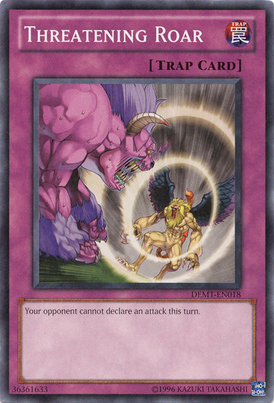 Threatening Roar [DEM1-EN018] Common Yu-Gi-Oh!