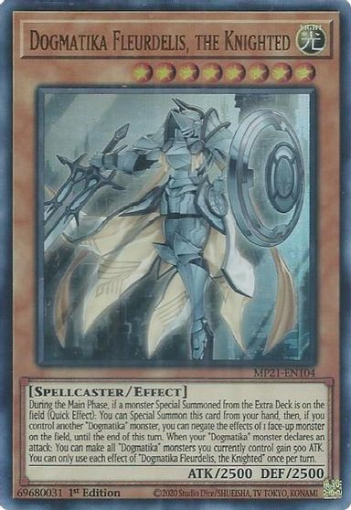 Dogmatika Fleurdelis, the Knighted [MP21-EN104] Ultra Rare Yu-Gi-Oh!
