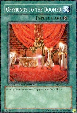 Offerings to the Doomed [DT02-EN039] Common Yu-Gi-Oh!
