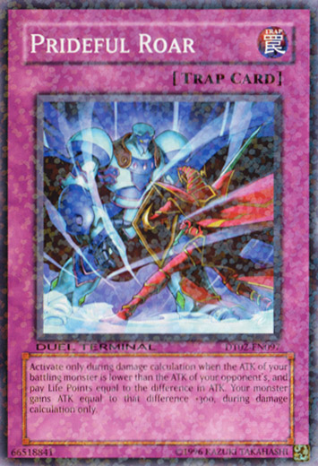 Prideful Roar [DT02-EN097] Common Yu-Gi-Oh!