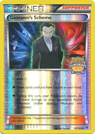 Giovanni's Scheme (138/162) (Championship Promo Staff) [XY: BREAKthrough] Pokémon