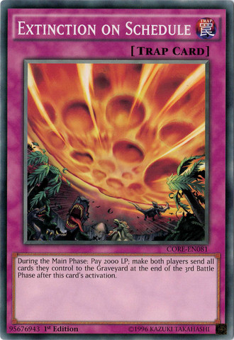 Extinction on Schedule [CORE-EN081] Common Yu-Gi-Oh!