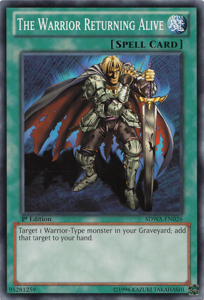 The Warrior Returning Alive [SDWA-EN026] Common Yu-Gi-Oh!