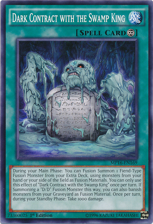 Dark Contract with the Swamp King [MP16-EN169] Common Yu-Gi-Oh!