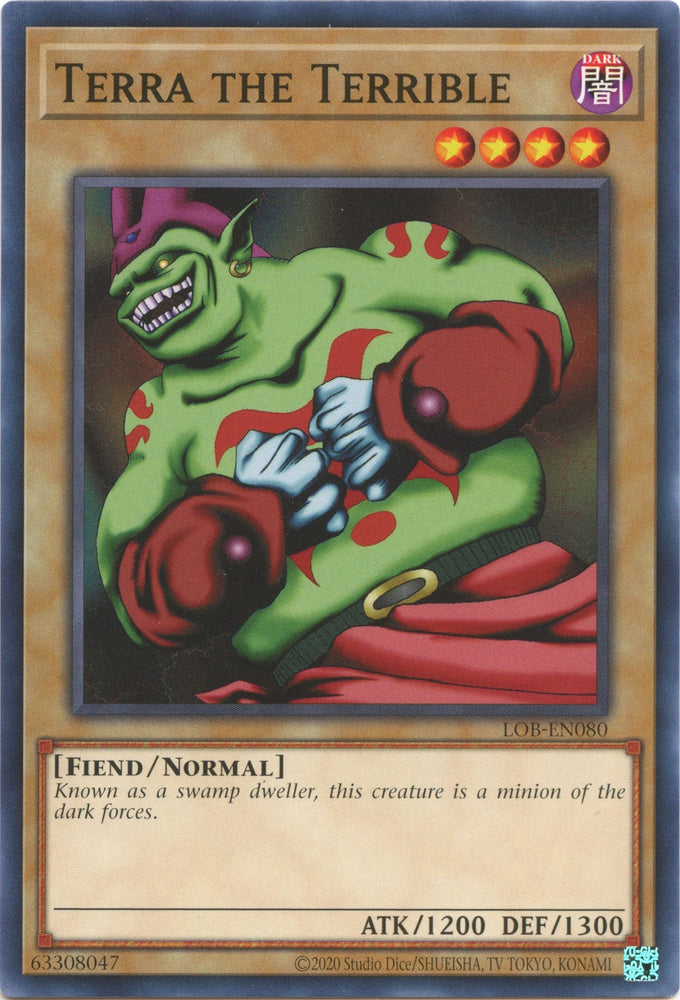 Terra the Terrible (25th Anniversary) [LOB-EN080] Common Yu-Gi-Oh!