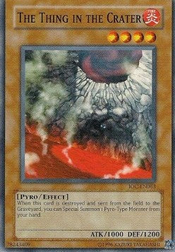 The Thing in the Crater [IOC-EN063] Common Yu-Gi-Oh!