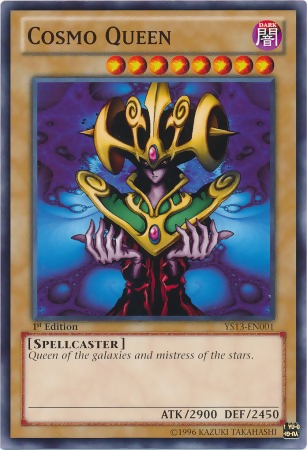 Cosmo Queen [YS13-EN001] Common Yu-Gi-Oh!