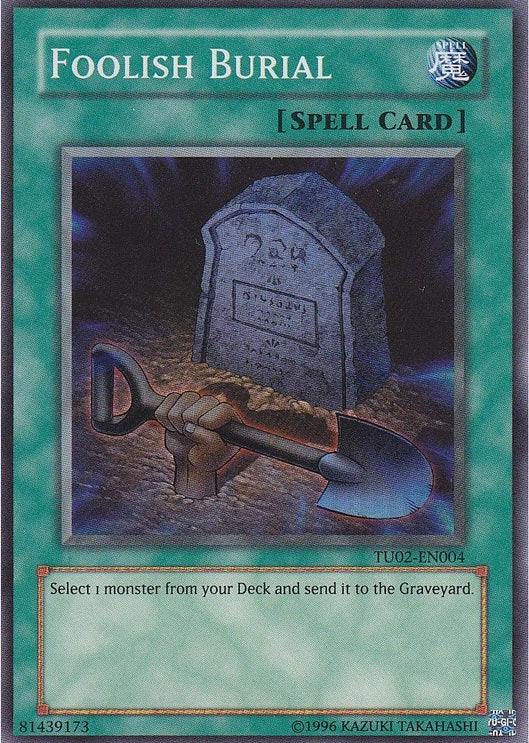 Foolish Burial [TU02-EN004] Super Rare Yu-Gi-Oh!