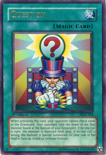 Question [PGD-104] Ultra Rare Yu-Gi-Oh!