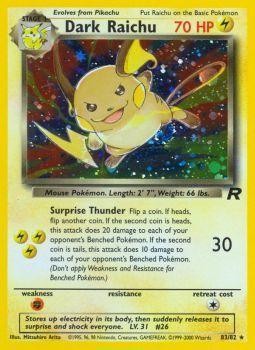 Dark Raichu (83/82) [Team Rocket Unlimited] Pokémon