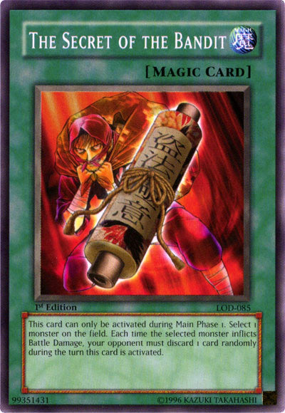 The Secret of the Bandit [LOD-085] Common Yu-Gi-Oh!