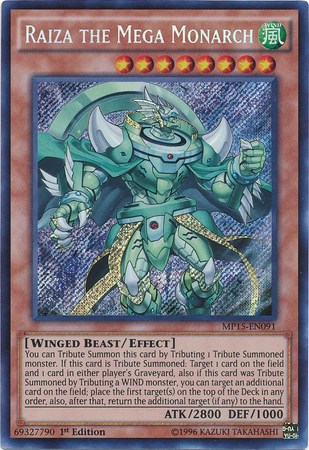 Raiza the Mega Monarch [MP15-EN091] Secret Rare Yu-Gi-Oh!