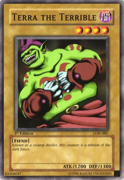 Terra the Terrible [LOB-080] Common Yu-Gi-Oh!