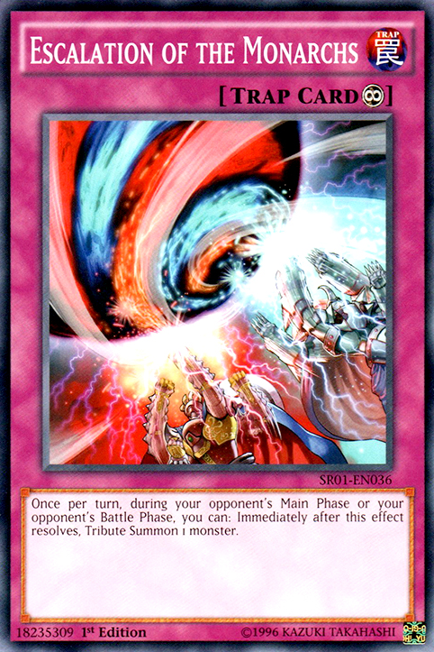 Escalation of the Monarchs [SR01-EN036] Common Yu-Gi-Oh!
