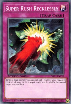 Super Rush Recklessly [SGX1-ENC18] Common Yu-Gi-Oh!