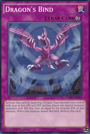 Dragon's Bind [BOSH-EN069] Common Yu-Gi-Oh!