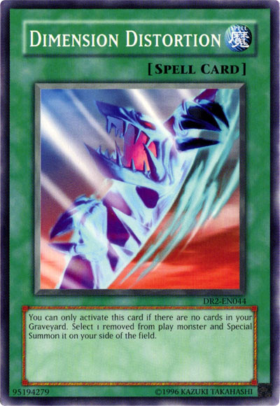 Dimension Distortion [DR2-EN044] Common Yu-Gi-Oh!